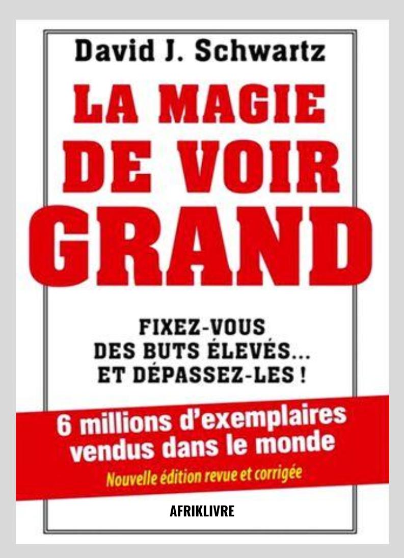 La Magie de voir Grand